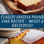 Vanilla Pound Cake Delight Recipe